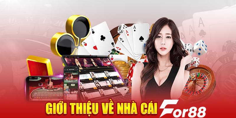 Tổng quan về cổng game giải trí FOR88